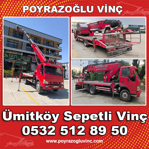 ÜMİTKÖY SEPETLİ VİNÇ PLATFORM
